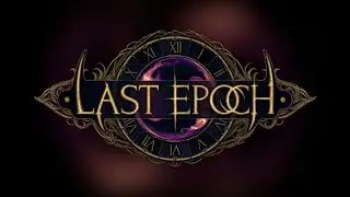 Last Epoch - Echo 85 Gameplay