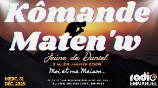 KÔMANDE MATEN'W | RADIO EMMANUEL | PIERRE BINSE ROCHE