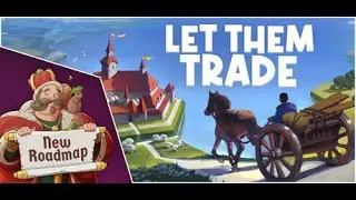 Let Them Trade | I build the roads. They argue about prices.
