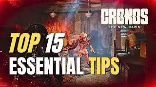 TOP 15 Tips and Tricks You NEED to Know for Cronos: The New Dawn