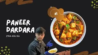 Paneer Dardara – मसालों का दमदार जादू | The Ultimate Desi Paneer