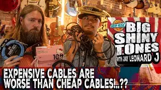 Are Cheap Guitar Cables The New Boutique Tone Secret? 🎸 BIG SHINY TONES #jayleonardj