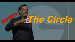 The Circle Netflix Review