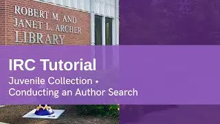 IRC Tutorial:  Juvenile Collection Author Search