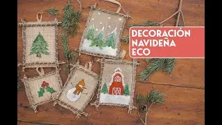 Decoraci&oacute;n Navide&ntilde;a ECO. Manualidades de navidad