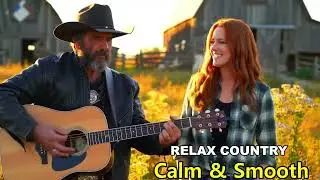 Peaceful Morning Vibes Songs | Gentle Country Music Instrumental Playlist