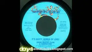 Grandmaster Flash & The Furious Five - It's Nasty (Genius of Love) (Instrumental) (1982)
