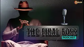 THE FINAL BOSS | Podcast | programa #1 | TOP GEAR