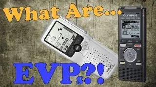 SuperNatural Awareness: What Are EVPs?