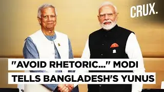 Amid Bangladesh's Pak-China Pivot, Modi Holds First Meet with Interim Head Yunus Since Hasina Ouster