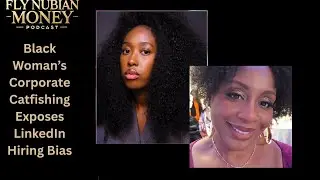 Black Woman&rsquo;s Corporate Catfishing Exposes LinkedIn Hiring Bias