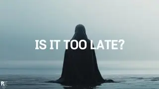 Iridium - IS IT TOO LATE? (Lyric Video)