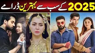 Top 6 Best Pakistani Dramas in 2025 | Most Watched Dramas in Pakistan | Faisal Rasheed