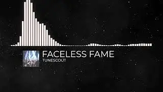 Faceless Fame | Fresh Royalty FREE Music 🚀