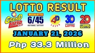 Lotto Results JANUARY 21, 2026 Wednesday 9:00PM (Php33.3million) #4D #3d #EZ2 #MegaLotto #GrandLotto