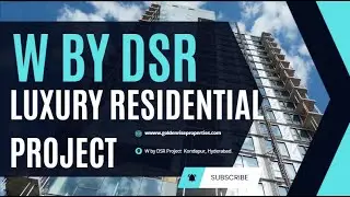 W by DSR | Luxury Apartments in Kondapur | Sale & Rent | High Rental Income | Hyderabad