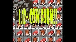 Cow Farm - Tutorial [1.12+ WORKING]
