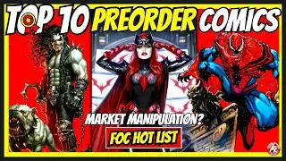Top 10 New Preorder Comics 🔥 Final Order Cutoff &ndash; Week 8 2026 - Market Manipulation?