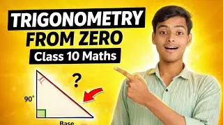 Class 10 Maths Trigonometry Introduction 🔥 | Trigonometry From Zero | NCERT Based | Boards 2026