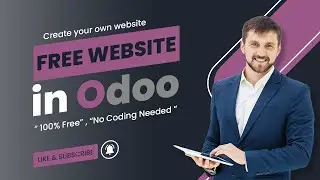 How to Create a Free Website Using Odoo - Step-by-Step Tutorial