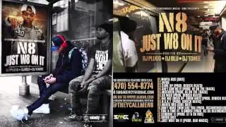 TheyCallMeN8 - H.S.K.T. (Prod. Debeck Beats) #JustW8OnIt