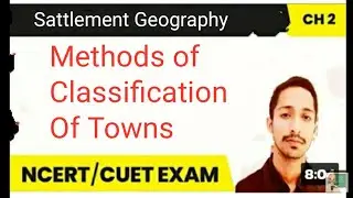 Methods Of Classification of Town | #urbangeography #sattlement #geographyoptional  Video by Gourav