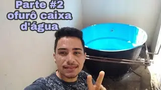 Piscina  caixa d'água #ofuro#hidromassagem #Parte2