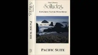Dan Gibson's  ‎– Pacific Suite (1990) FULL ALBUM