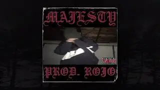 MoYtanIc - MAJESTY (PROD. ROJO) (MEMPHIS 66.6 EXCLUSIVE)