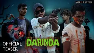 DARINDA OFFICIAL TEASER || MADE IN INDIA VINES || #MIV #ZOMBIES