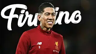 Roberto Firmino 2018 - AMAZING GOALS -