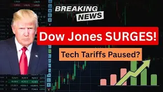 Dow Jones Futures Surge Amid Tech Tariff Pause &ndash; Market Outlook April 2025
