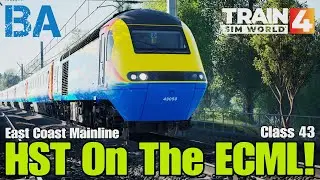 HST On The ECML! - Class 43 - East Coast Mainline - Train Sim World 4