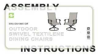 Nuu Garden&reg; DS106S-GR Outdoor Swivel Textilene Dining Chairs  | ASSEMBLY INSTRUCTIONS