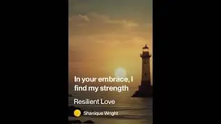 Resilient Love