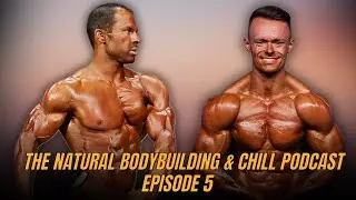 The Natural Bodybuilding & Chill Podcast #5 - Gary Amlinger & Dirk Emmerich