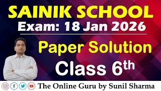 Sainik School Answer Key 18 Jan 2026 I Class 6 Solution The Online Guru by Sunil Sharma 7737653468