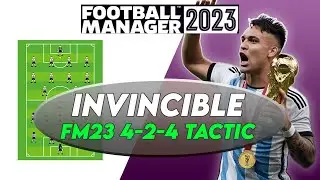 INVINCIBLE FM23 Tactic | Football Manager 2023 Best Tactics
