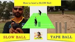 How to bowl a slow ball - Tape ball cricket