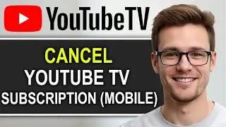 How To CANCEL YouTube TV Subscription Mobile (WORKING 2026!)