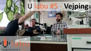 Vejping | U labu 005