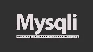 MySQLi Tutorial |  Create Object & Call Properties