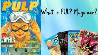 So what is PULP Manga Magazine?