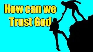 m043 How Can Open Theists Trust God