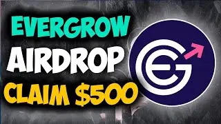 EVERGROW FREE AIRDROP TOKEN | BEST CRYPTO CLAIM