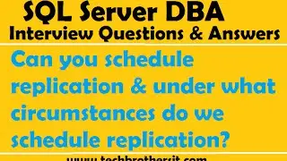 Can you schedule replication And under what circumstances do we schedule replication