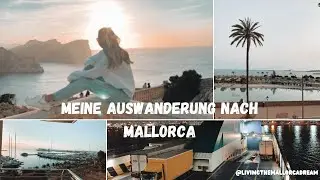 Mit 22 alleine nach Mallorca auswandern?! Es geht los... das Abenteuer beginnt... | TEIL 1 |