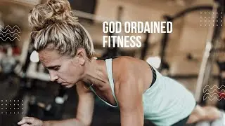 God Ordained Fitness Promo