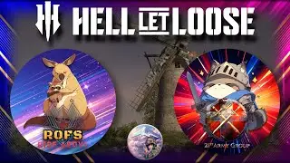 Hell Let Loose Competitive | ROFS vs 21st | Summit Season 5 Valley SF | Driel - Gun Emplacements