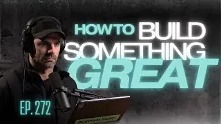 How To Build Something Great - From Men's Ministry to Business